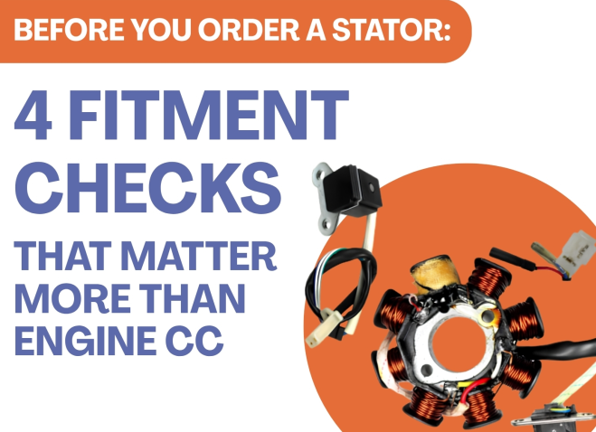 Before You Order A Stator: 4 Fitment Checks That Matter More Than Engine CC