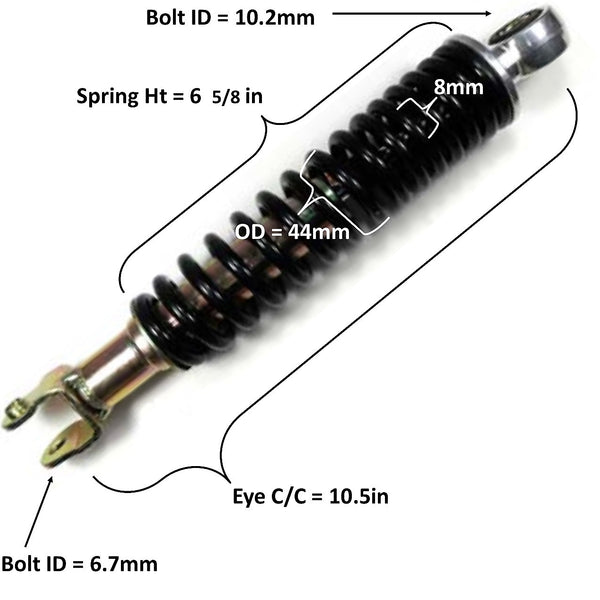 Rear Shock  Eye c/c= 10 1/2in Spring Ht=6 5/8in Spring OD= 44mm Spring Thickness= 8mm  Bolt ID Top=10.2mm Bottom= 6.7mm