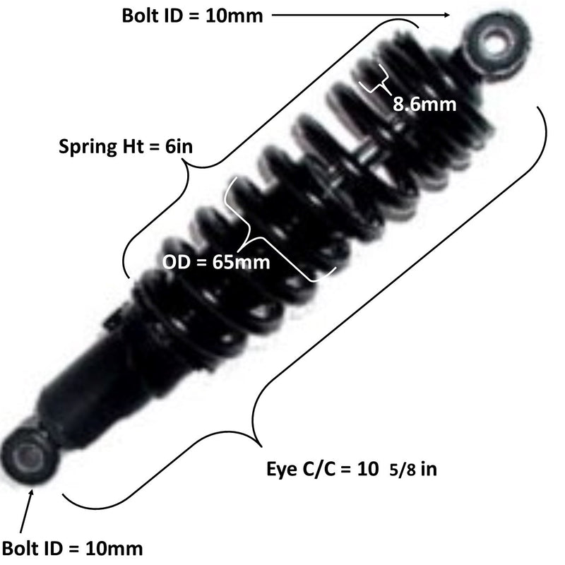 Rear Shock  Eye c/c=10 5/8 Spring Ht=6in Spring OD=65mm Spring Thickness=8.6mm  Bolt ID Top=10 Bottom=10  Fits Many 125-250cc ATVs